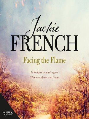 cover image of Facing the Flame